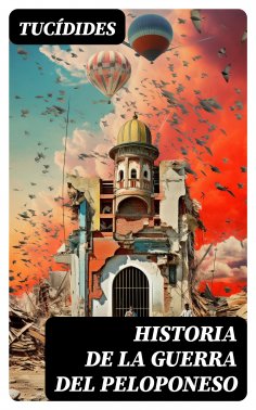 ebook: Historia de la Guerra del Peloponeso