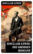 eBook: Sinclair Lewis: Die großen Romane