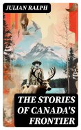 eBook: The Stories of Canada's Frontier