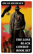 eBook: The Lone Black Cowboy - Book Set