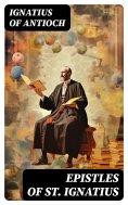 ebook: Epistles of St. Ignatius