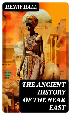 eBook: The Ancient History of the Near East