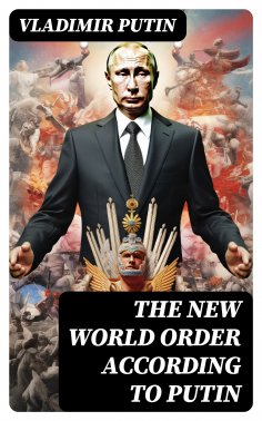 eBook: The New World Order According to Putin