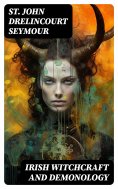 eBook: Irish Witchcraft and Demonology