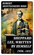 eBook: Sheppard Lee, Written by Himself (Vol. 1&2)