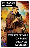 eBook: The Writings of Saint Francis of Assisi