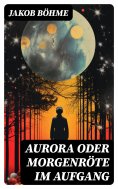 ebook: Aurora oder Morgenröte im Aufgang