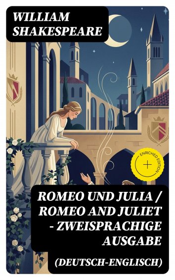 Romeo Und Julia Auf Englisch William Shakespeare - Romeo und Julia / Romeo and Juliet