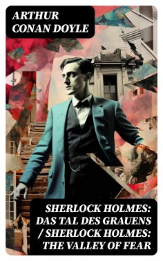 eBook: Sherlock Holmes: Das Tal des Grauens / Sherlock Holmes: The Valley of Fear