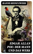 ebook: Edgar Allan Poe: Der Mann und das Werk