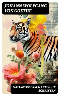eBook: Naturwissenschaftliche Schriften