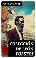 ebook: Colección de León Tolstoi