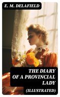 eBook: The Diary of a Provincial Lady (Illustrated)