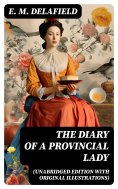 eBook: The Diary of a Provincial Lady (Unabridged Edition With Original Illustrations)