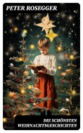 ebook: Die schönsten Weihnachtsgeschichten