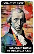 ebook: Collected Works of Immanuel Kant