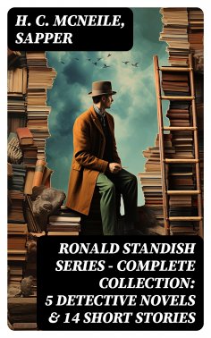 eBook: RONALD STANDISH SERIES - Complete Collection: 5 Detective Novels & 14 Short Stories