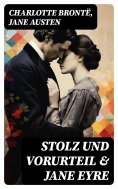 ebook: Stolz und Vorurteil & Jane Eyre