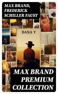 ebook: MAX BRAND Premium Collection