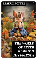 eBook: The World of Peter Rabbit & His Friends