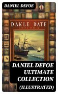 ebook: DANIEL DEFOE Ultimate Collection (Illustrated)