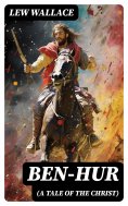 eBook: Ben-Hur (A Tale of the Christ)