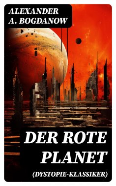eBook: Der rote Planet (Dystopie-Klassiker)