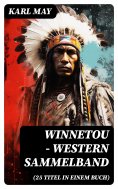 eBook: Winnetou - Western Sammelband (25 Titel in einem Buch)