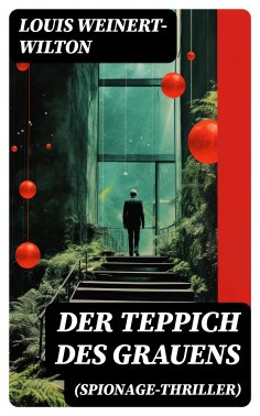 eBook: Der Teppich des Grauens (Spionage-Thriller)