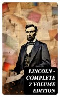 eBook: LINCOLN – Complete 7 Volume Edition