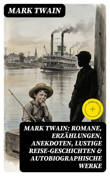 Mark Twain Mark Twain Romane Erz hlungen Anekdoten Lustige Reise mark-twain-mark-twain-romane-erz-hlungen-anekdoten-lustige-reise