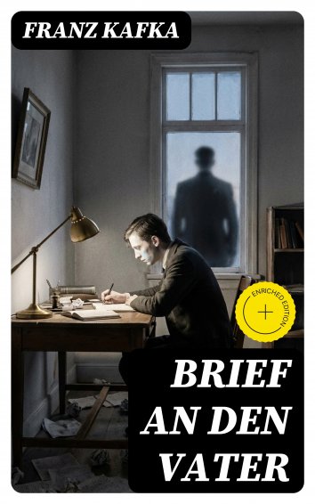 Franz Kafka: Brief an den Vater - als eBook kostenlos bei readfy!