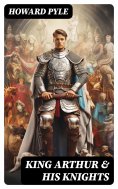 eBook: King Arthur & His Knights