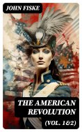 eBook: The American Revolution (Vol. 1&2)