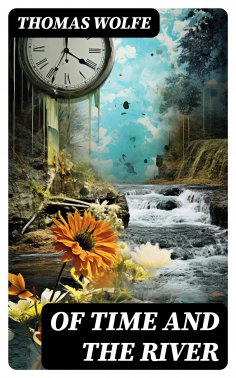 eBook: Of Time and the River