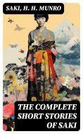 eBook: The Complete Short Stories of Saki