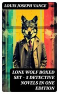 ebook: LONE WOLF Boxed Set – 5 Detective Novels in One Edition
