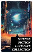 eBook: SCIENCE FICTION Ultimate Collection