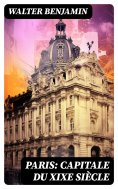 eBook: Paris: Capitale du XIXe siècle