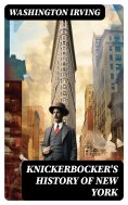 eBook: KNICKERBOCKER'S HISTORY OF NEW YORK
