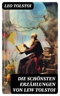eBook: Die schönsten Erzählungen von Lew Tolstoi