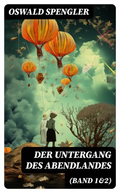 eBook: Der Untergang des Abendlandes (Band 1&2)