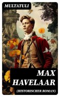 eBook: Max Havelaar (Historischer Roman)