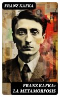 eBook: Franz Kafka: La metamorfosis