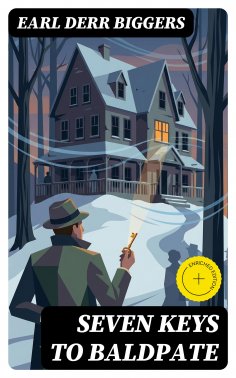eBook: Seven Keys to Baldpate (Annotated)