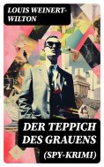 ebook: Der Teppich des Grauens (Spy-Krimi)