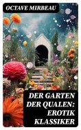 ebook: Der Garten der Qualen: Erotik Klassiker
