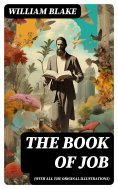 eBook: The Book of Job (With All the Original Illustrations)