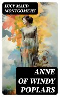eBook: ANNE OF WINDY POPLARS