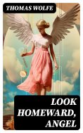 ebook: LOOK HOMEWARD, ANGEL